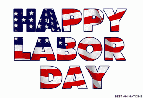 Labor Day GIFs - The Best GIF Collections Are On GIFSEC